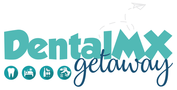 Dental Getaway MX